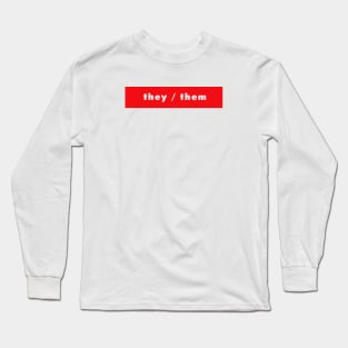 they / them - red Long Sleeve T-Shirt